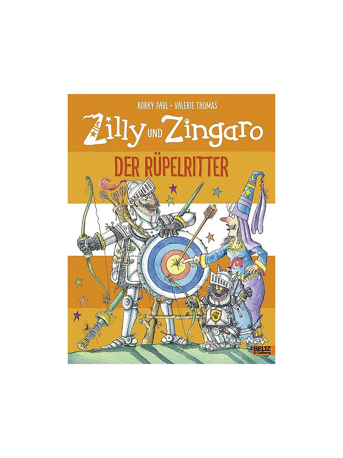 BELTZ & GELBERG VERLAG | Buch - Zilly und Zingaro - Der Rüpelritter | 